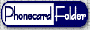 Phonecard Folder